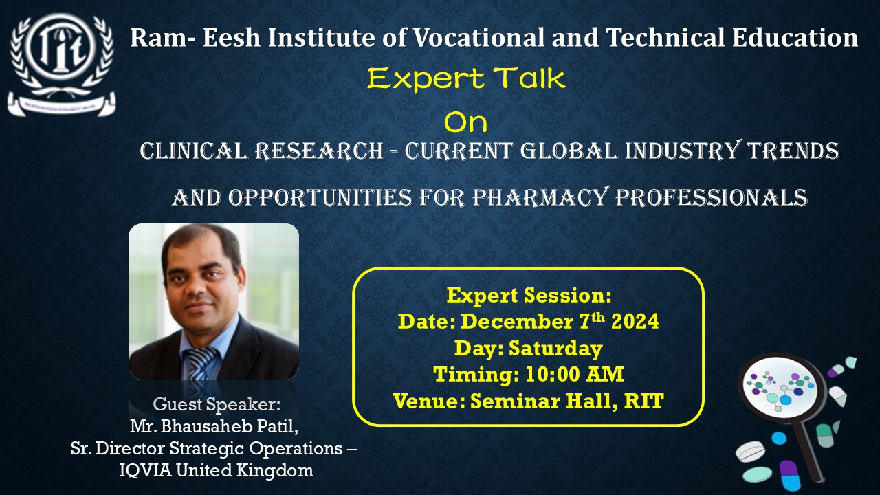 Seminar on “Clinical Research – Current Global Industry Trends and Opportunities for Pharmacy Professionals”